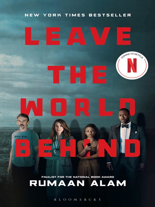 Rumaan Alam创作的Leave the World Behind作品的详细信息 - 可供借阅